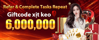 Nhận Thưởng Chào Mừng Cực Khủng